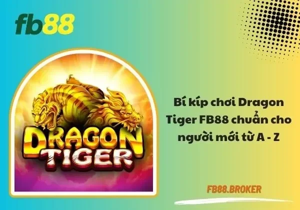 Dragon Tiger FB88